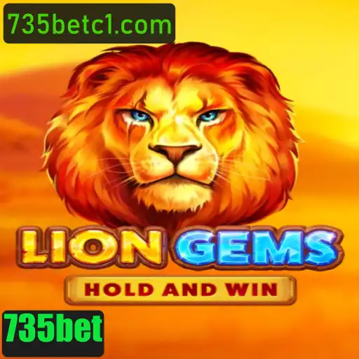 Descubra o Excitante Mundo de LionGems com 735bet