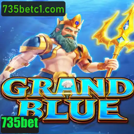 Discovering GRANDBLUE: The Exciting New Game Taking 735bet by Storm